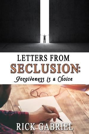 Cover of the book Letters From Seclusion by Tyra Rowell