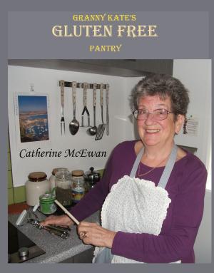 Cover of Granny Kates Gluten Free Pantry
