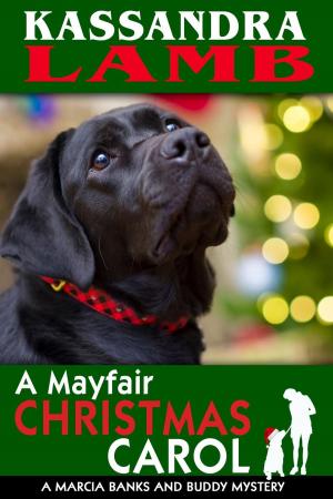 Cover of A Mayfair Christmas Carol, A Marcia Banks and Buddy Mystery Novella