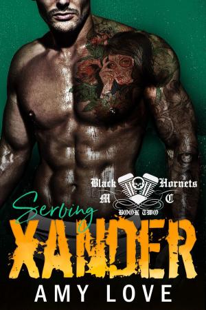Cover of the book Serving Xander by Evelyn Glass