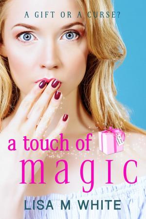 Cover of the book A Touch of Magic by Bhaskar Banerjee