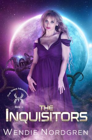 Cover of the book The Inquisitors by Wendie Nordgren