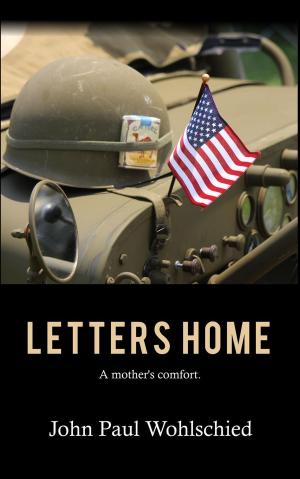 Cover of the book Letters Home by Hugh J O'Donnell