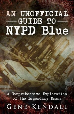 Book cover of An Unofficial Guide to NYPD BLUE