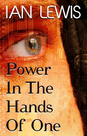 bigCover of the book Power in the Hands of One by 