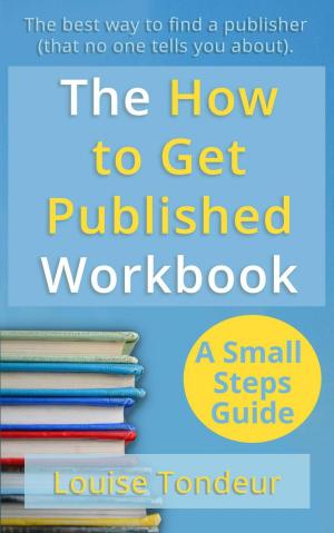 Book cover of The How to Get Published Workbook