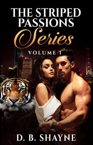 Book cover of The Striped Passions Series: Volume 1