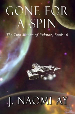 Cover of the book Gone for a Spin by J. E. Sandoval