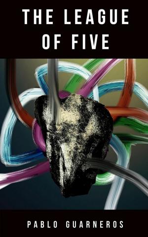 bigCover of the book The League of Five by 