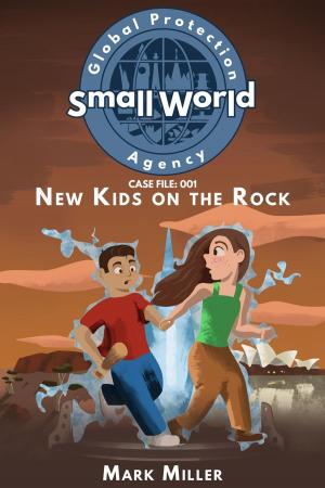 Cover of the book New Kids on the Rock by De Miller