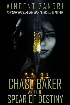bigCover of the book Chase Baker and the Spear of Destiny by 