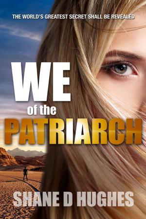 Cover of the book We of the Patriarch by Nicole Austin