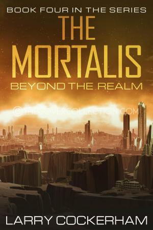 Book cover of The Mortalis: Beyond the Realm