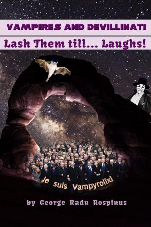 Cover of Vampires and Devillinati - Lash Them Till...Laughs!