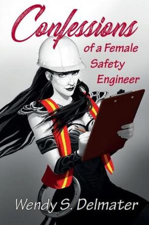 Cover of Confessions of a Female Safety Engineer