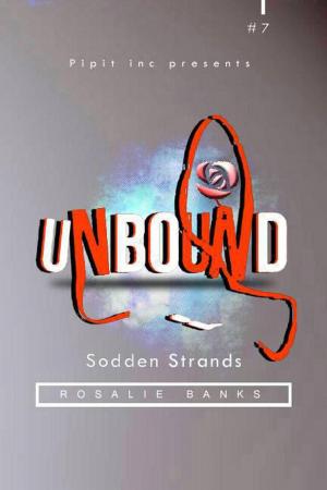 Book cover of Unbound #7: Sodden Strands