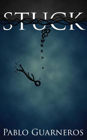 Cover of the book Stuck by Paul Hayes Jr