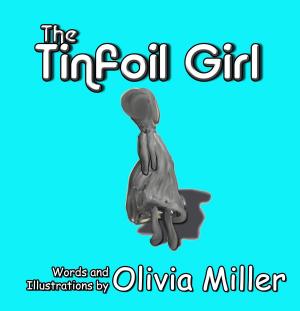 Cover of the book Tinfoil Girl by Mark Miller, De Miller