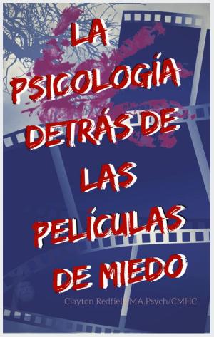 Cover of La psicología detrás de las películas de miedo
