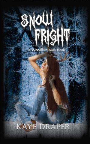 Cover of the book Snow Fright by Amanda Mondoux