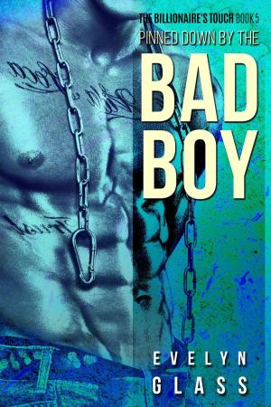 Book cover of Pinned Down by the Bad Boy