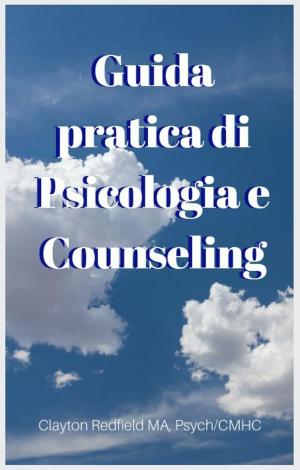 bigCover of the book Guida pratica di Psicologia e Counseling by 