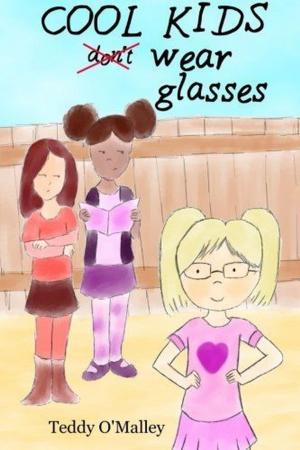 Cover of the book Cool Kids Wear Glasses by Olivier Blondel