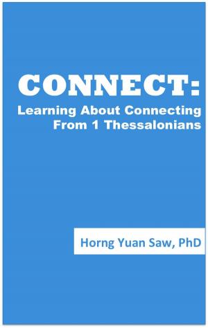 bigCover of the book Connect: Learning About Connecting From 1 Thessalonians by 