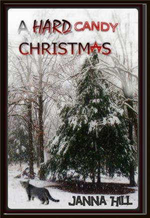 Cover of the book A Hard Candy Christmas by Janna Hill, Joe Hill