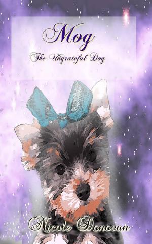 Cover of the book Mog The Ungrateful Dog by Sharon Forbes, Chip Forbes