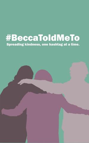 Cover of the book #BeccaToldMeTo: Spreading Kindness, One Hashtag at a Time by Eric Eaton