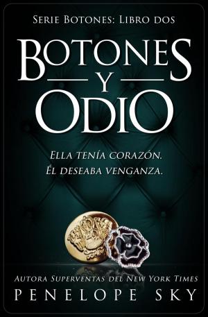 Cover of the book Botones y odio by Joel Passy