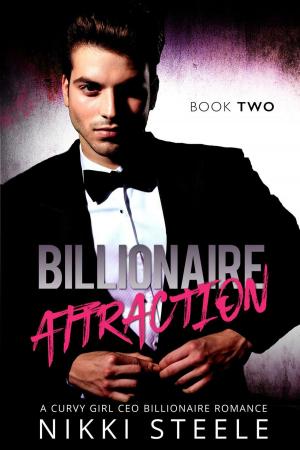 Cover of Billionaire Attraction Book Two