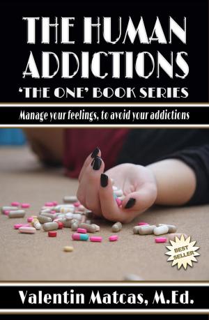 Cover of the book The Human Addictions by Sheila Hollinghead