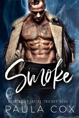 Cover of the book Smoke: A Dark Bad Boy Romance by Joanna Wilson