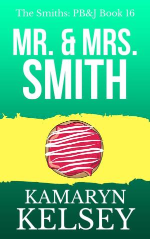 Cover of the book Pary Barry & John- The PJ's/ Mr. & Mrs. Smith by Kamaryn Kelsey