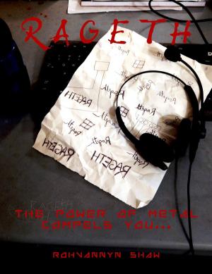 Cover of the book Rageth - the power of Metal compels you by Bec Rumble