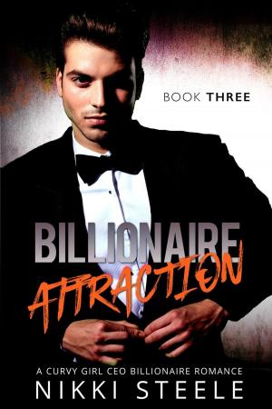Book cover of Billionaire Attraction Book Three