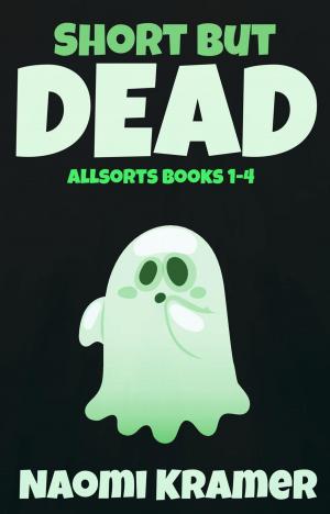 Cover of the book Short but Dead by K.A. Wiggins