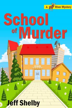 Cover of the book School of Murder by Annie Appleton