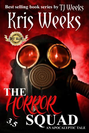 Cover of the book The Horror Squad 3.5 by TJ Weeks, SK Ballinger, Kris Weeks, Brandon Ryals, Ashlei Hawley