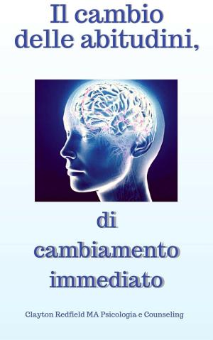 Cover of ITALIANO The Changer of Habits Of Instant Change