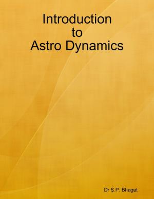 Cover of the book Introduction to Astro Dynamics by Jane Morgan