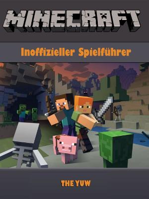Book cover of Minecraft Inoffizieller Spielfuhrer