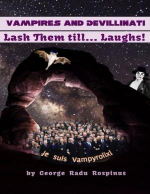 Cover of the book Vampires and Devillinati - Lash Them Till...Laughs! by Jill Vance, Lou Pizzi
