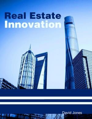 Cover of the book Real Estate Innovation by Asher Andrews