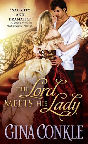 Cover of the book The Lord Meets His Lady by Kerry Greenwood