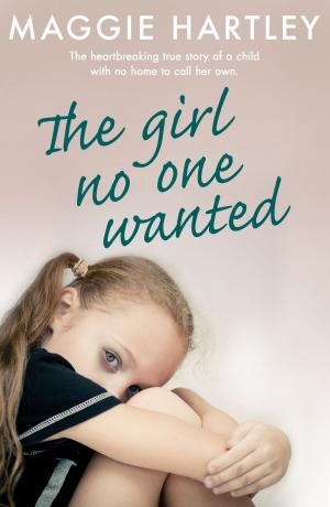 Cover of the book The Girl No One Wanted by Julie Walters