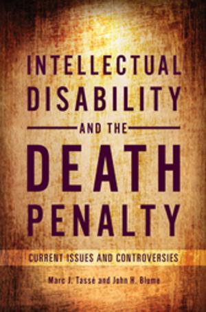 Cover of the book Intellectual Disability and the Death Penalty: Current Issues and Controversies by Paul J. Springer