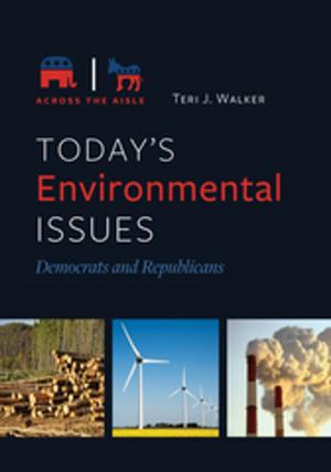 Cover of the book Today's Environmental Issues: Democrats and Republicans by Cindy Wall, Lynn Pawloski